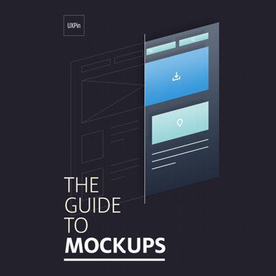 The Guide to Mockups