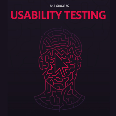 The Guide to Usability Testing